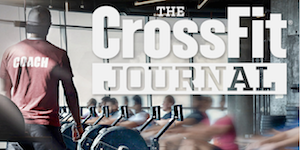 CrossFit Journal: The Performance-Based Lifestyle Resource